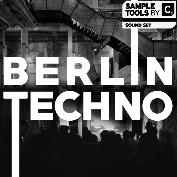 Sample Tools by Cr2 – Berlin Techno