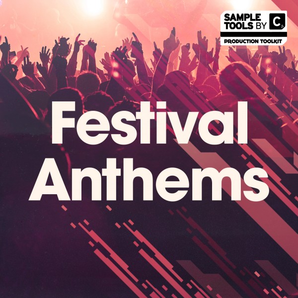 Sample Tools by Cr2 – Festival Anthems
