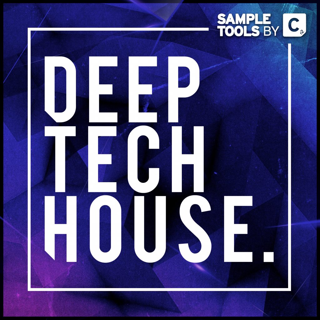 Deep Tech House Sample Pack Sample Tools by Cr2