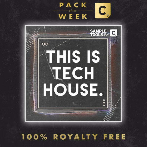 packoftheweekvocal this is tech house