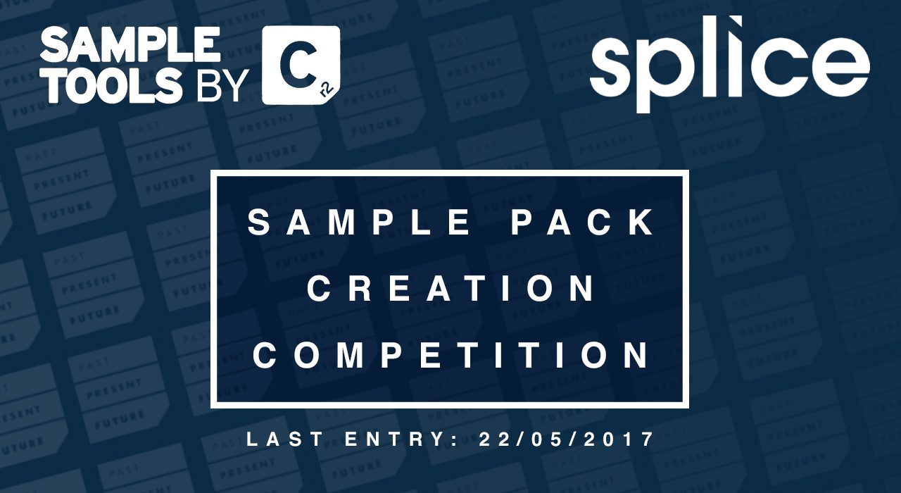 Sample Pack Creation Contest – Sample Tools by Cr2 & Splice