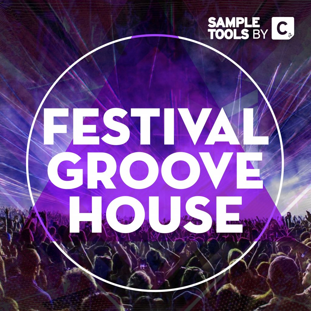 Festival Groove House Sample Pack Sample Tools by Cr2