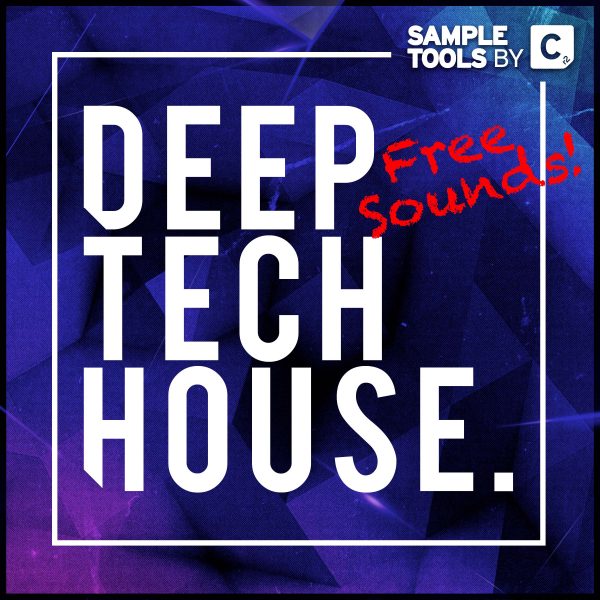Deep Tech House Free Sounds