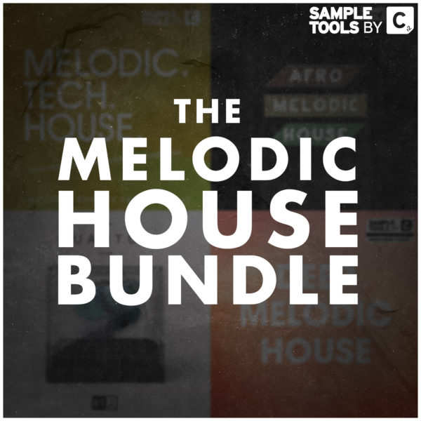 melodic house bundle melodic house bundle
